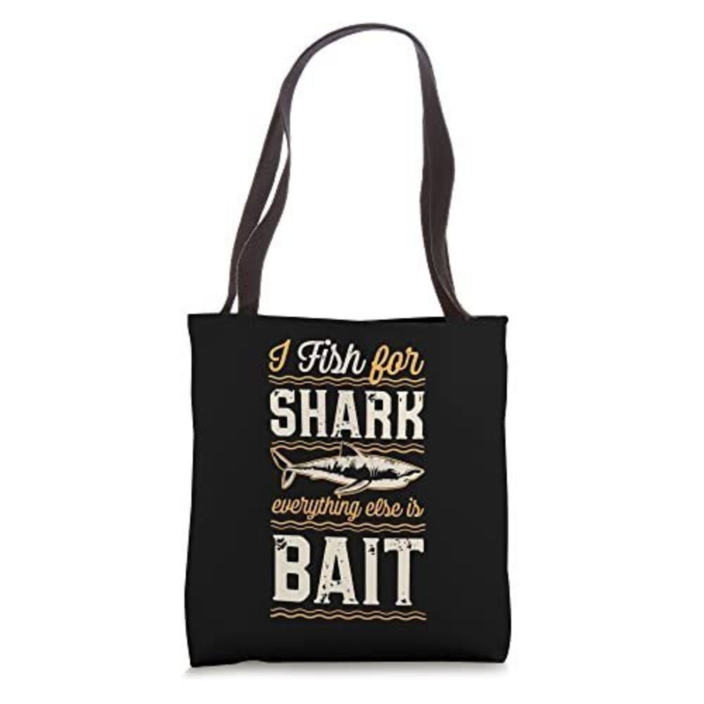 I Fish Shark Everything Else Is Bait Ocean Fishing Tote Bag xD